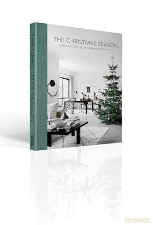 The Christmas Season: Created by Scandinavian Artists - Katrine Martensen-Larsen [KSIĄŻKA]