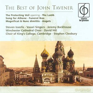 Various Artists: Class. For Pleasure-The Best Of Tavener [CD]
