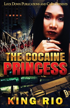 The Cocaine Princess - King Rio [KSIĄŻKA]
