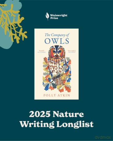 The Company of Owls - The perfect stocking filler this Christmas - Polly Atkin [KSIĄŻKA]