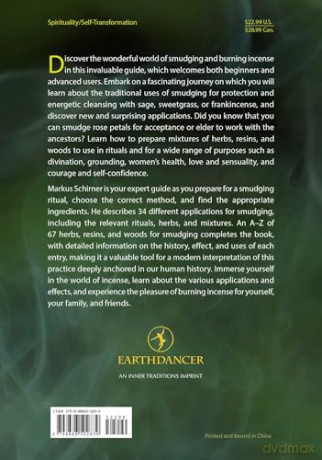 The Complete Smudging Handbook: 67 Herbs, Woods, and Resins for Clearing and Emotional Balance - Markus Schirner [KSIĄŻKA]
