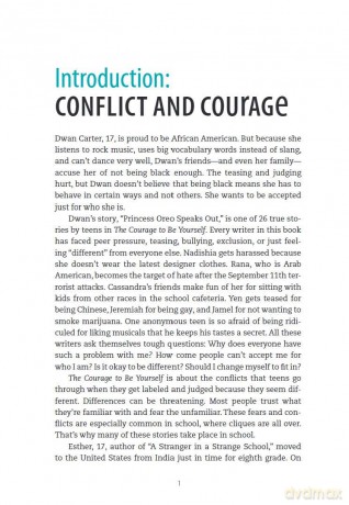 The Courage to Be Yourself: True Stories by Teens about Cliques, Conflicts, and Overcoming Peer Pressure - Educators for Social Responsibility [KSIĄŻKA]