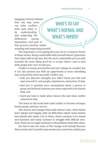 The Courage to Be Yourself: True Stories by Teens about Cliques, Conflicts, and Overcoming Peer Pressure - Educators for Social Responsibility [KSIĄŻKA]