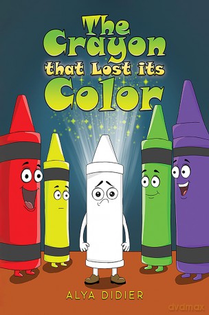 The Crayon that Lost its Color - Alya Didier [KSIĄŻKA]