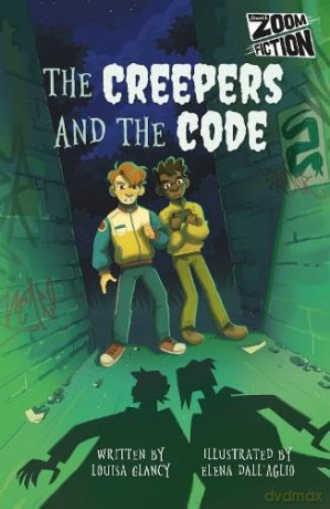 The Creepers and the Code: Zoom Fiction - Louisa Glancy [KSIĄŻKA]