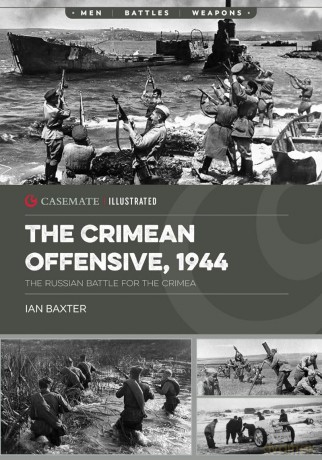 The Crimean Offensive, 1944: The Russian Battle for the Crimea - Ian Baxter [KSIĄŻKA]