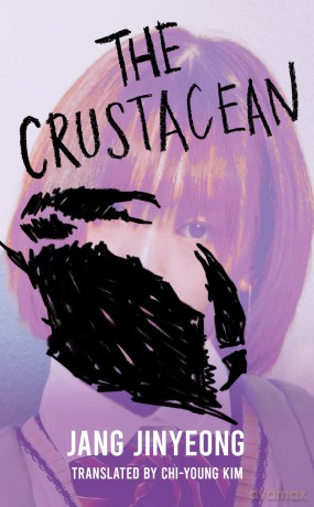 The Crustacean: The spiky revenge narrative from Lolita's perspective - Jang Jinyeong [KSIĄŻKA]