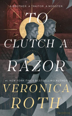 The Curse Bearer series - To Clutch a Razor: 2 - Veronica Roth [KSIĄŻKA]