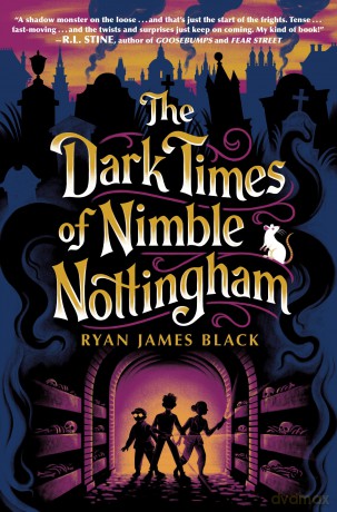 The Dark Times of Nimble Nottingham - Ryan James Black [KSIĄŻKA]