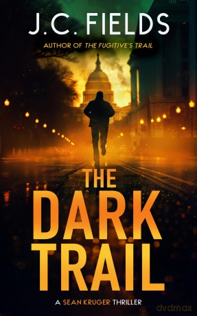 The Dark Trail: An FBI Mystery Thriller: 6 - J.C. Fields [KSIĄŻKA]