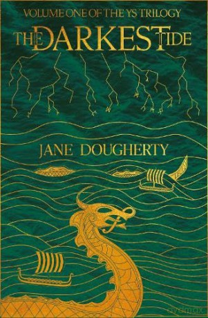 The Darkest Tide: - Jane Dougherty [KSIĄŻKA]