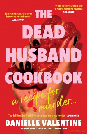 The Dead Husband Cookbook - Danielle Valentine [KSIĄŻKA]