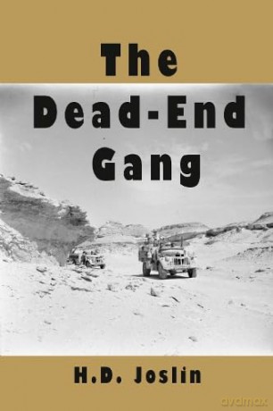 The Dead-End Gang - H D Joslin [KSIĄŻKA]