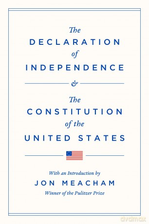 The Declaration of Independence and the Constitution of the United States - Jon Meacham [KSIĄŻKA]