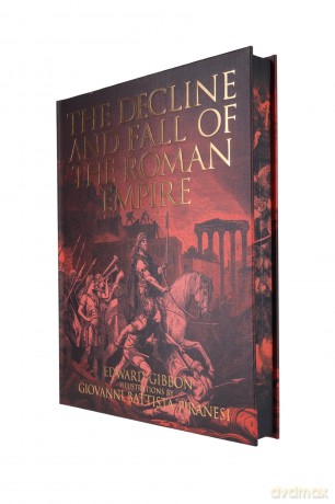 The Decline and Fall of the Roman Empire: Illustrations by Giovanni Battista Piranesi - Edward Gibbon [KSIĄŻKA]