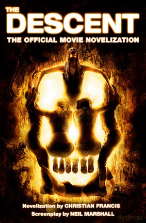 The Descent: The Official Novelization - Christian Francis [KSIĄŻKA]