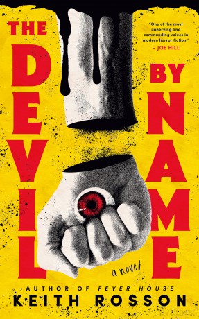 The Devil By Name: Part Two of the Fever House Duology - Keith Rosson [KSIĄŻKA]