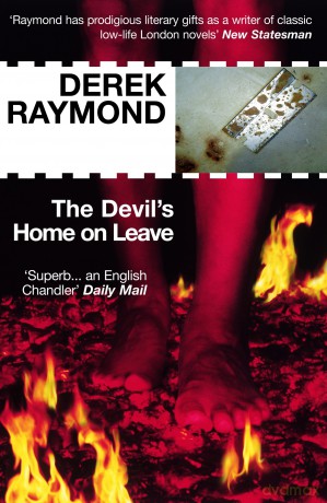 THE DEVIL S HOME ON LEAVE: Factory 2 - DEREK RAYMOND [KSIĄŻKA]
