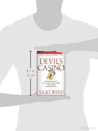 The Devil's Casino: Friendship, Betrayal, and theHigh-Stakes Games Played Inside Lehman Brothers - Vicky Ward [KSIĄŻKA]