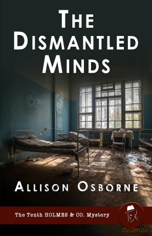 The Dismantled Minds: 10 - Allison Osborne [KSIĄŻKA]