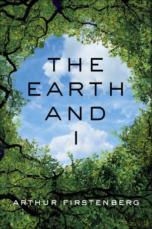 The Earth and I - Arthur Firstenberg [KSIĄŻKA]