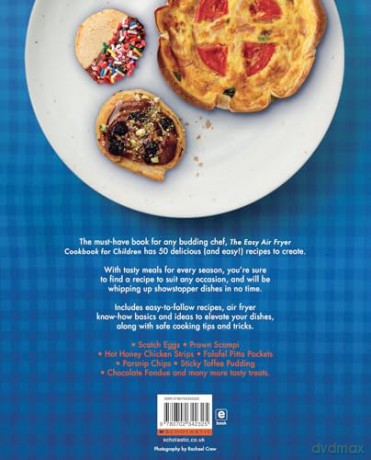The Easy Air Fryer Cookbook for Children Recipes with the Wow Factor to Cook Together - Sally Morgan [KSIĄŻKA]