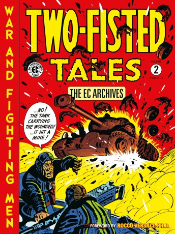 The EC Archives: Two-Fisted Tales Volume 2: Two-Fisted Tales Volume 2, The - Harvey Kurtzman [KSIĄŻKA]