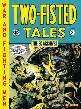 The EC Archives: Two-Fisted Tales Volume 3 - Harvey Kurtzman [KSIĄŻKA]