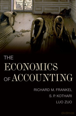 The Economics of Accounting - Richard Frankel [KSIĄŻKA]