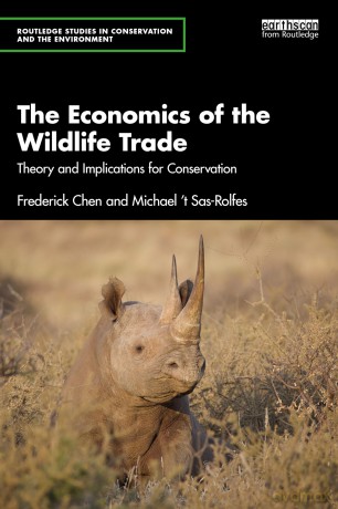 The Economics of the Wildlife Trade: Theory and Implications for Conservation - Frederick Chen [KSIĄŻKA]
