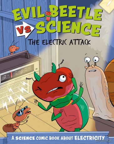 The Electric Attack: A Science Comic Book About Electricity - Paul Mason [KSIĄŻKA]