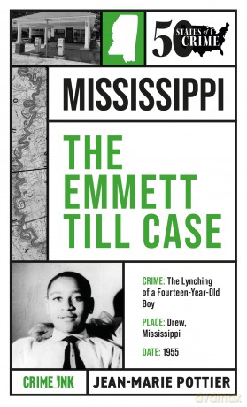 The Emmett Till Case: 4 - Jean-Marie Pottier [KSIĄŻKA]