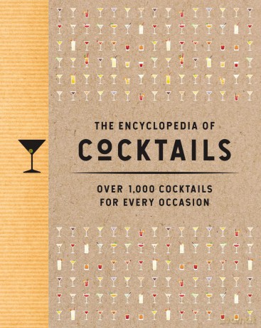 The Encyclopedia of Cocktails: Over 1,000 Cocktails for Every Occasion - The Coastal Kitchen [KSIĄŻKA]