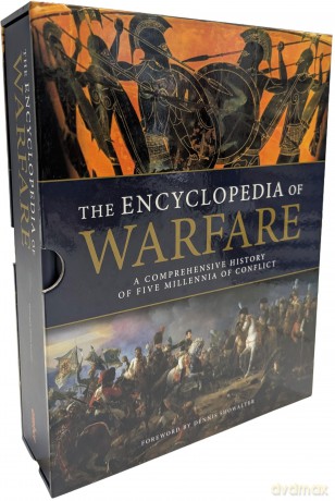 The Encyclopedia of Warfare - Dennis Showalter [KSIĄŻKA]