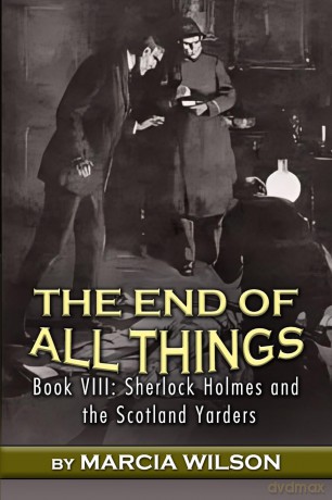 The End of All Things: 8 - Marcia Wilson [KSIĄŻKA]