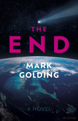 The End: A Novel - Mark Golding [KSIĄŻKA]