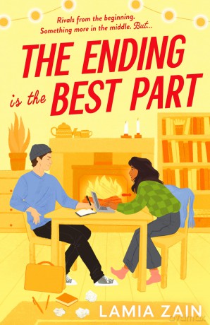 The Ending is the Best Part: The cozy enemies-to-lovers romcom for 2025 that BookTok has been waiting for! - Lamia Zain [KSIĄŻKA]
