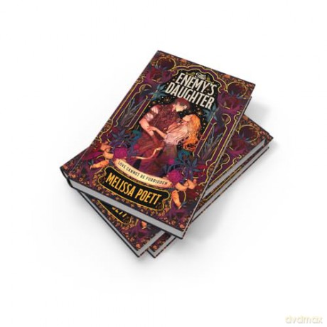 The Enemy's Daughter: New for 2025, an enchanting enemies-to-lovers fantasy romance for young adults - Melissa Poett [KSIĄŻKA]