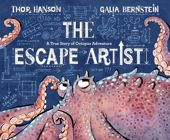 The Escape Artist: A True Story of Octopus Adventure - Thor Hanson [KSIĄŻKA]
