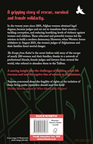 The Escape from Kabul: A True Story of Sisterhood and Defiance - Karen Bartlett [KSIĄŻKA]