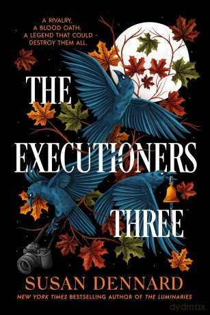 The Executioners Three - Susan Dennard [KSIĄŻKA]