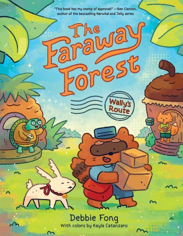 The Faraway Forest: Wally's Route: Wally's Route: Wally's Route - Debbie Fong [KSIĄŻKA]