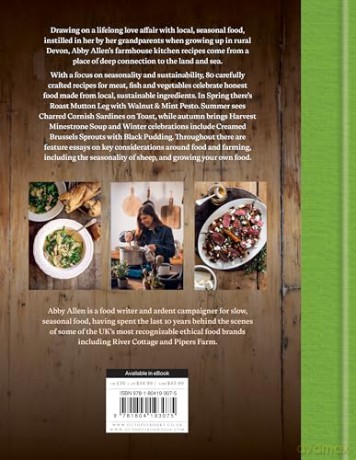 The Farm Kitchen: Seasonal Recipes from Field, Coast and Garden - Abby Allen [KSIĄŻKA]