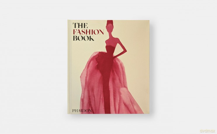 The Fashion Book: Revised and updated edition - Phaidon Editors [KSIĄŻKA]
