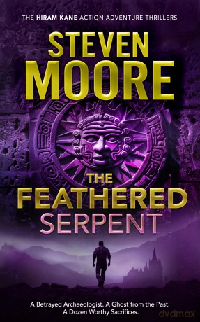 The Feathered Serpent: 3 - Steven Moore [KSIĄŻKA]