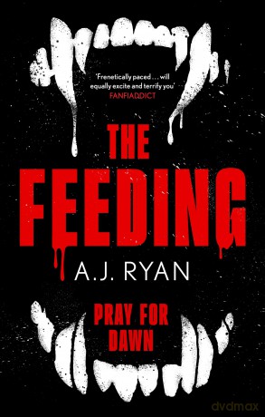 The Feeding - A.J. Ryan [KSIĄŻKA]