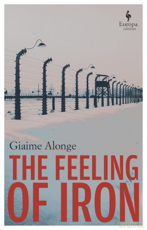 The Feeling of Iron - Giaime Alonge [KSIĄŻKA]