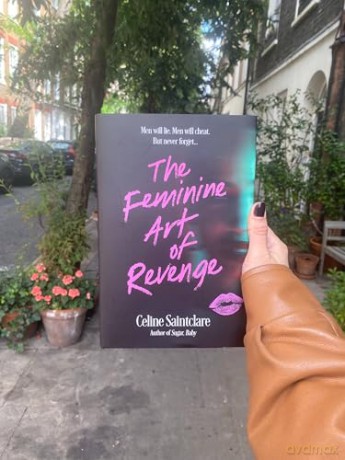 The Feminine Art of Revenge: The seductive revenge thriller from BookTok bestseller Celine Saintclare - Celine Saintclare [KSIĄŻKA]