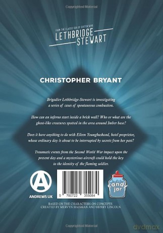 The Flaming Soldier: A Lethbridge-Stewart Spin-off Adventure: From the Classic Era of Doctor Who - Christopher Bryant [KSIĄŻKA]