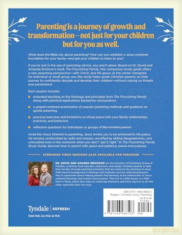 The Flourishing Family Study Guide: A Six-Week Guide to Jesus-Centered Parenting with Peace and Purpose - Dr. David Erickson [KSIĄŻKA]